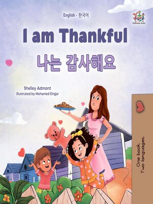 cover image of I am Thankful / 나는 감사해요